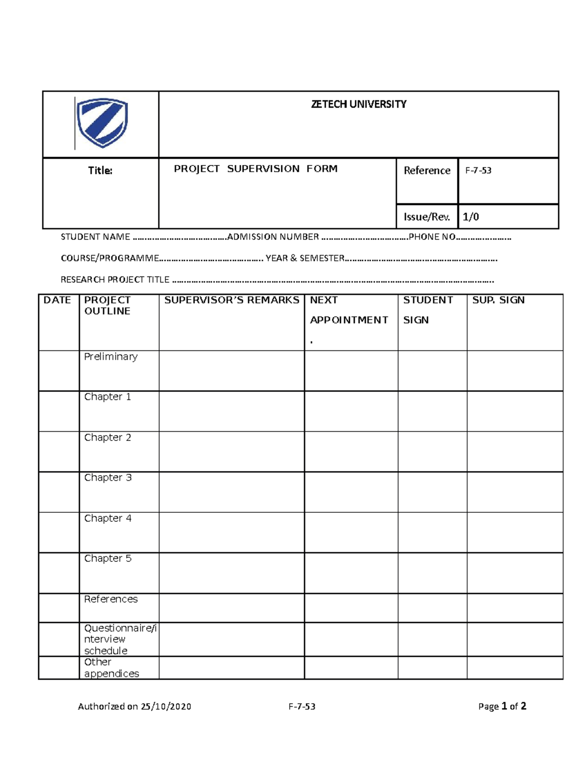 Research Project Supervision FORM ZETECH UNIVERSITY Title PROJECT