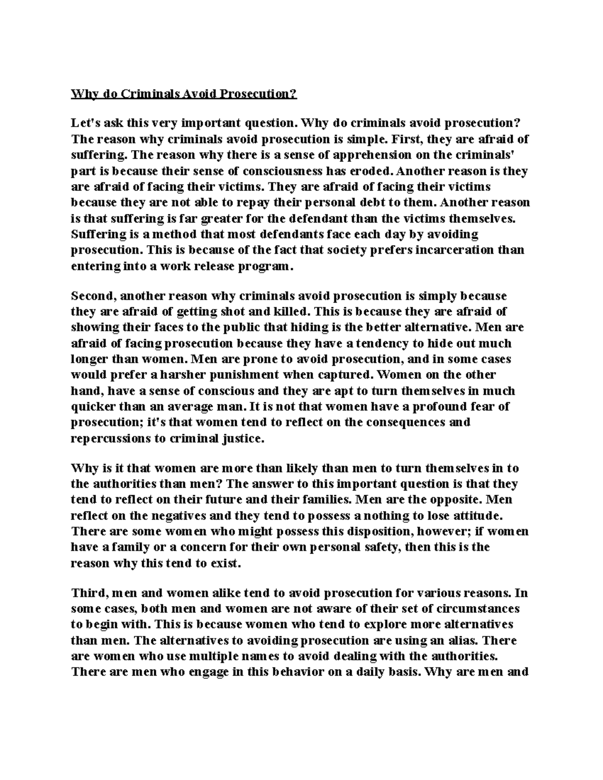 Why do Criminals Avoid Prosecution Why do criminals avoid prosecution