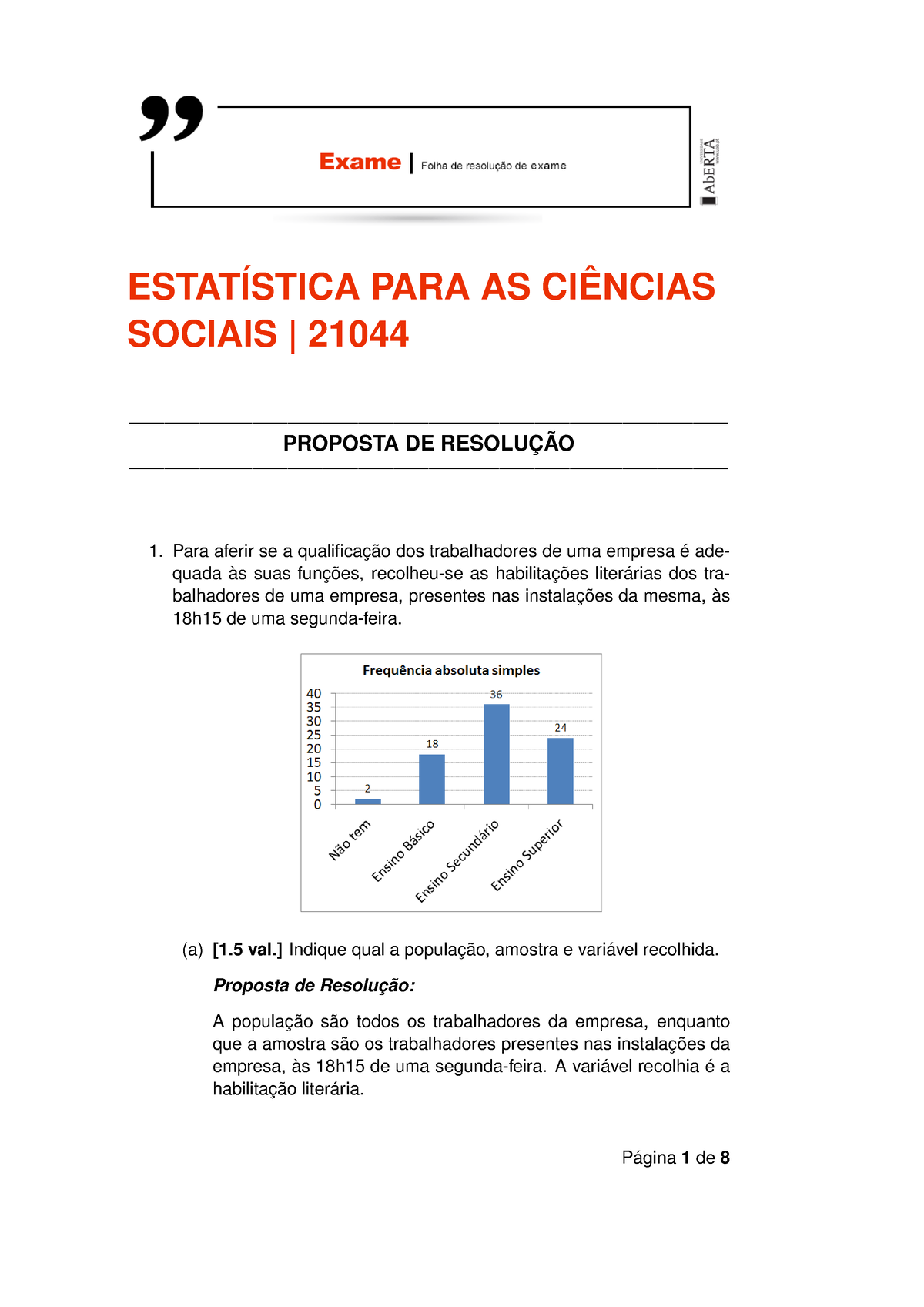 Resoluçao Exame - Text ESTATÍSTICA PARA AS CIÊNCIAS SOCIAIS | 21044 ...