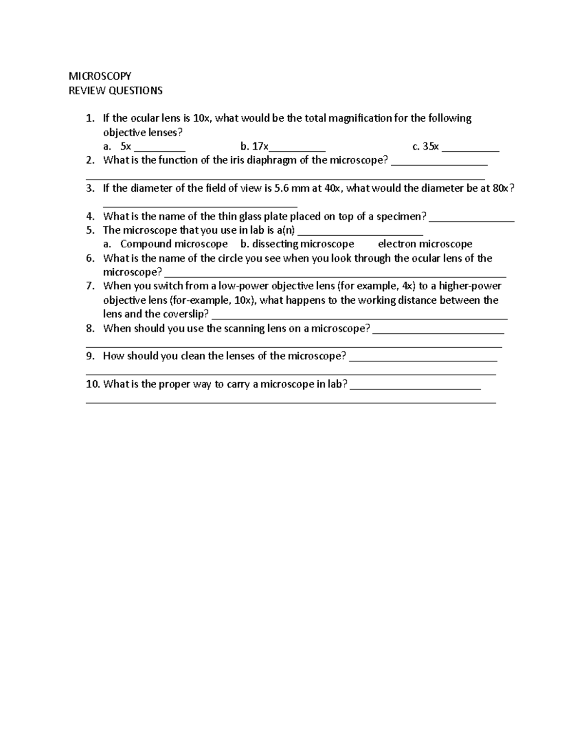 Bio 7 lab 3 review ques - MICROSCOPY REVIEW QUESTIONS If the ocular ...