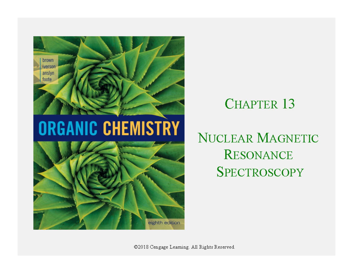 Chapter+13-lecture-slides - CHAPTER 13 NUCLEAR MAGNETIC RESONANCE ...