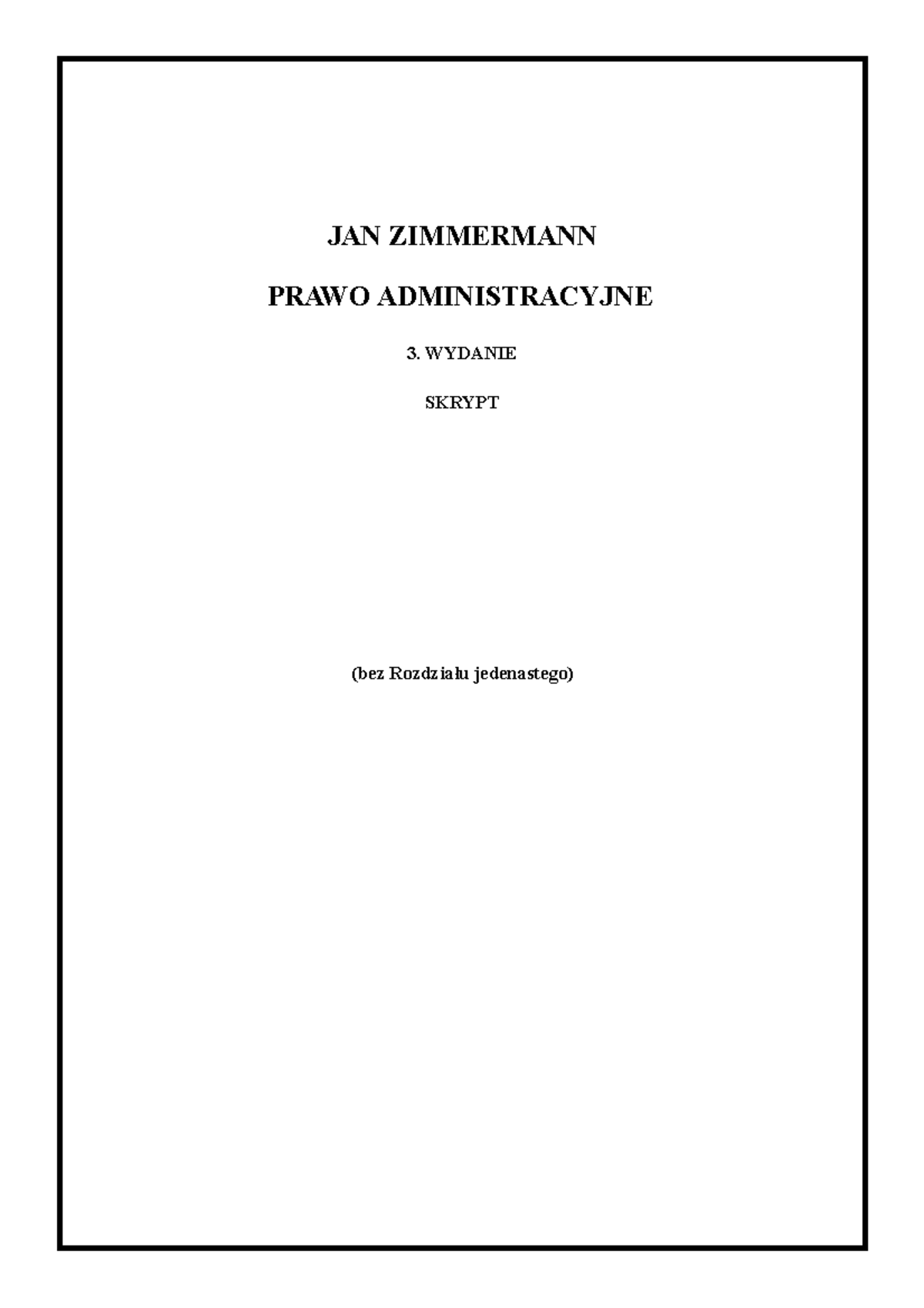 JAN Zimmermann Prawo Administracyjne Skrypt (1)-skonwertowany - JAN ...