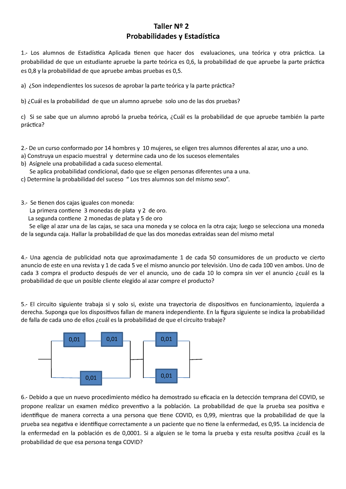 Taller Nº Prob YEst Taller Nº Probabilidades y Estadística Los alumnos de