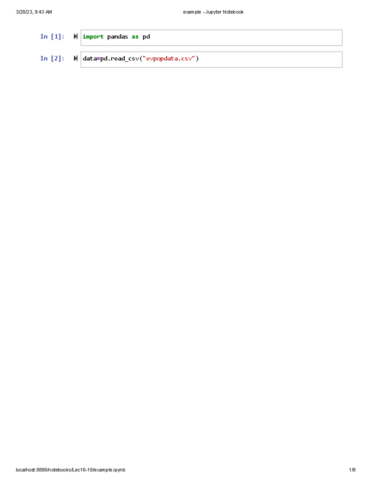 Example - Jupyter Notebook - In [1]: In [2]: import pandas as pd - Studocu
