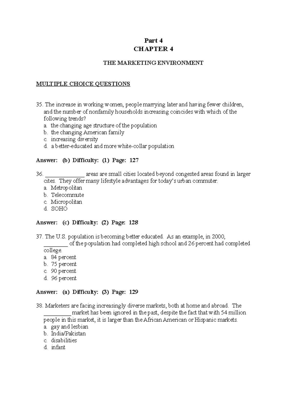 Part 4 Analyzing Marketing Environment Ch 3 MCQS - Part 4 CHAPTER 4 THE ...