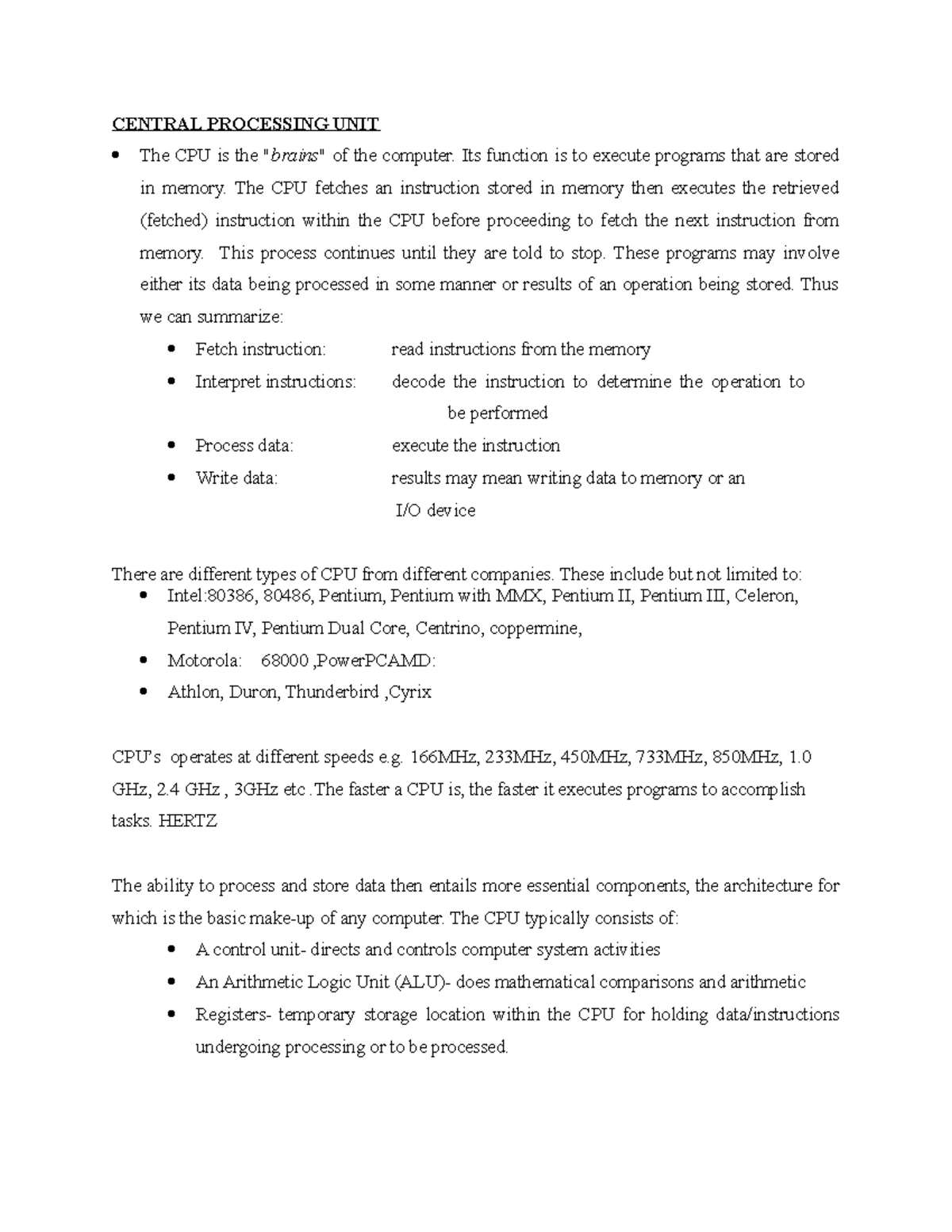 Cont components of computer hardware1 CENTRAL PROCESSING UNIT The