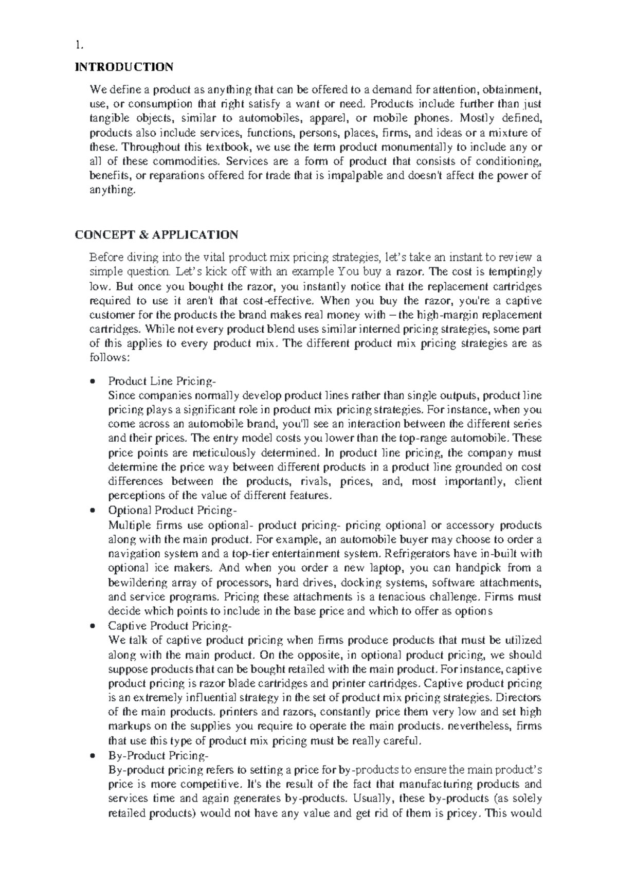 Marketing Management - Assignment - 1. INTRODUCTION We define a product ...