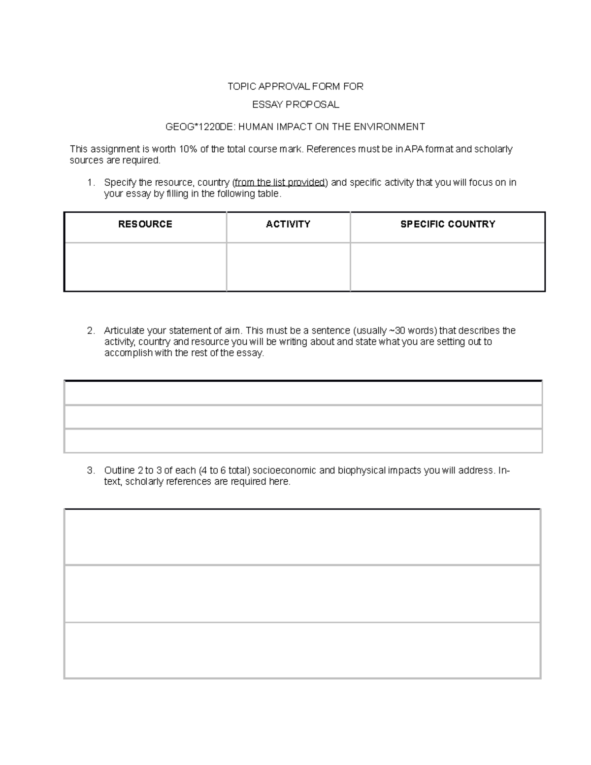 GEOG1220DE Essay Proposal Form - TOPIC APPROVAL FORM FOR ESSAY PROPOSAL ...
