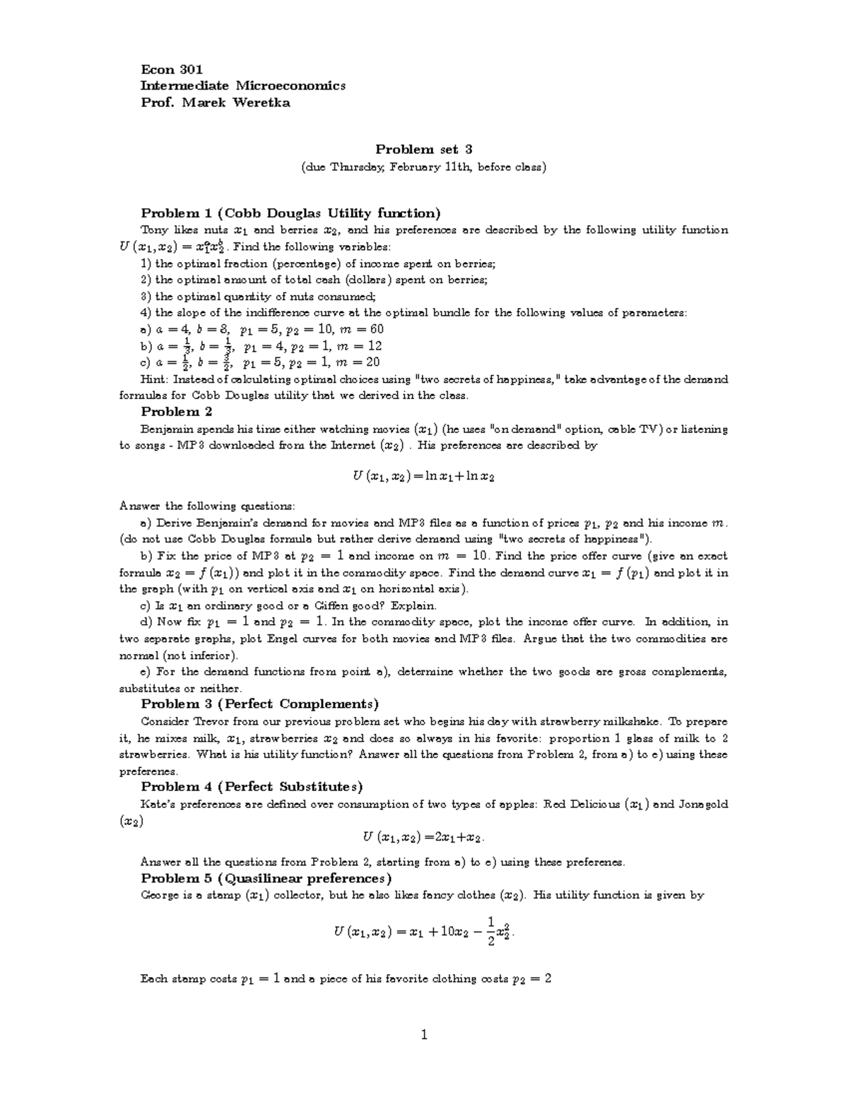 PS3 - Problem set solutions - Econ 301 Intermediate Microeconomics Prof ...