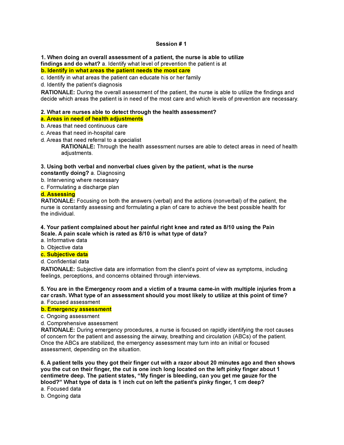 NUR Ratio Session When Doing An Overall Assessment Of A Patient The Nurse Is