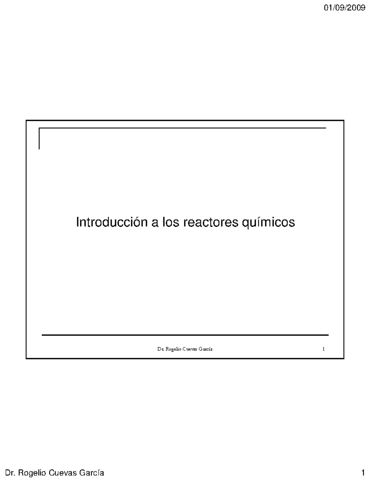 Introducción 2 Reactores - Introducción A Los Reactores Químicos Dr ...