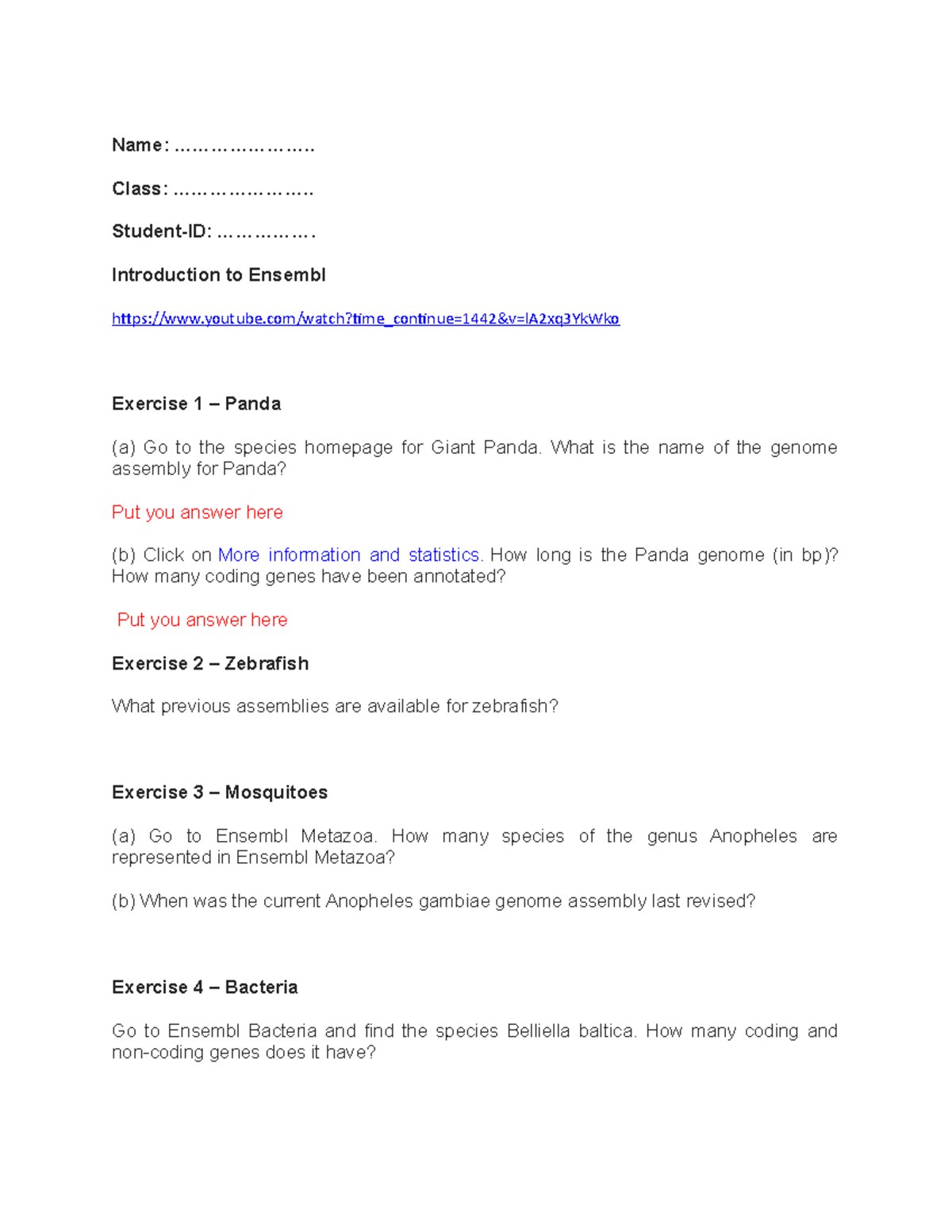 Bioinformatic practice - Name: ....................... Class ...