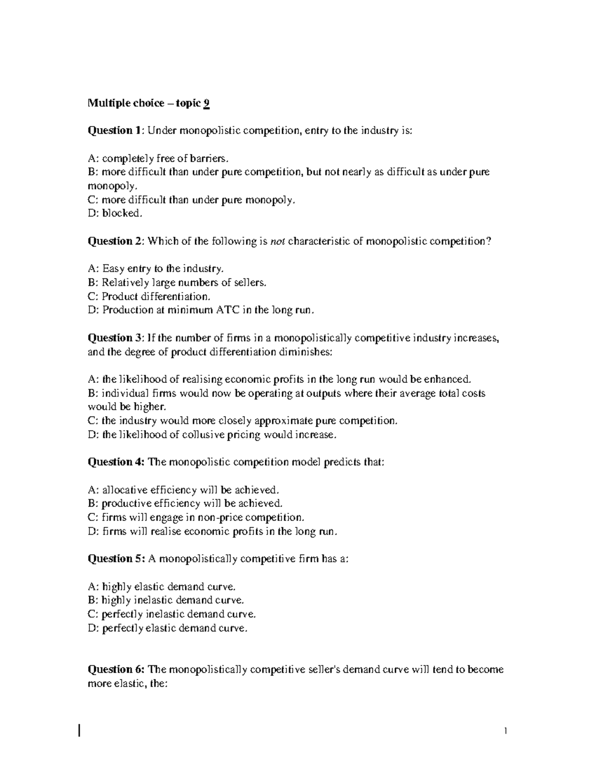 Multiple choice- topic 9 - Multiple choice – topic 9 Question 1: Under ...