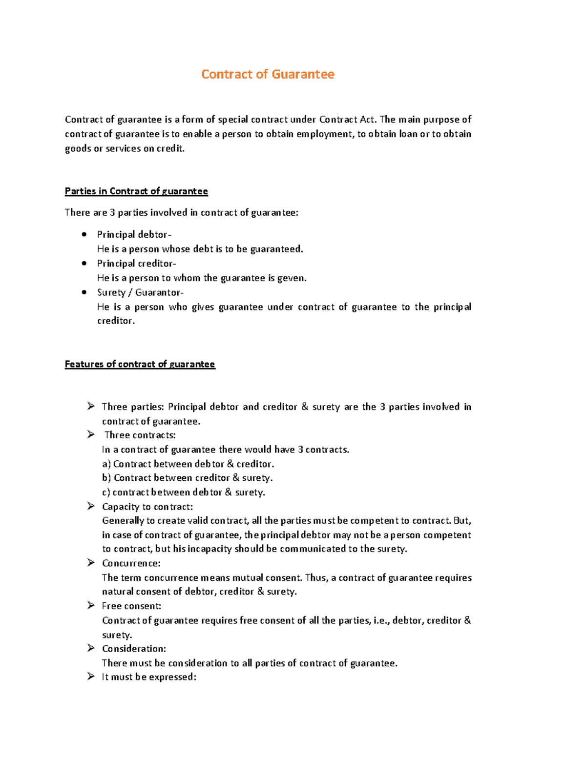Contract of guarantee Useful notes Contract of Guarantee Contract of guarantee is a form of