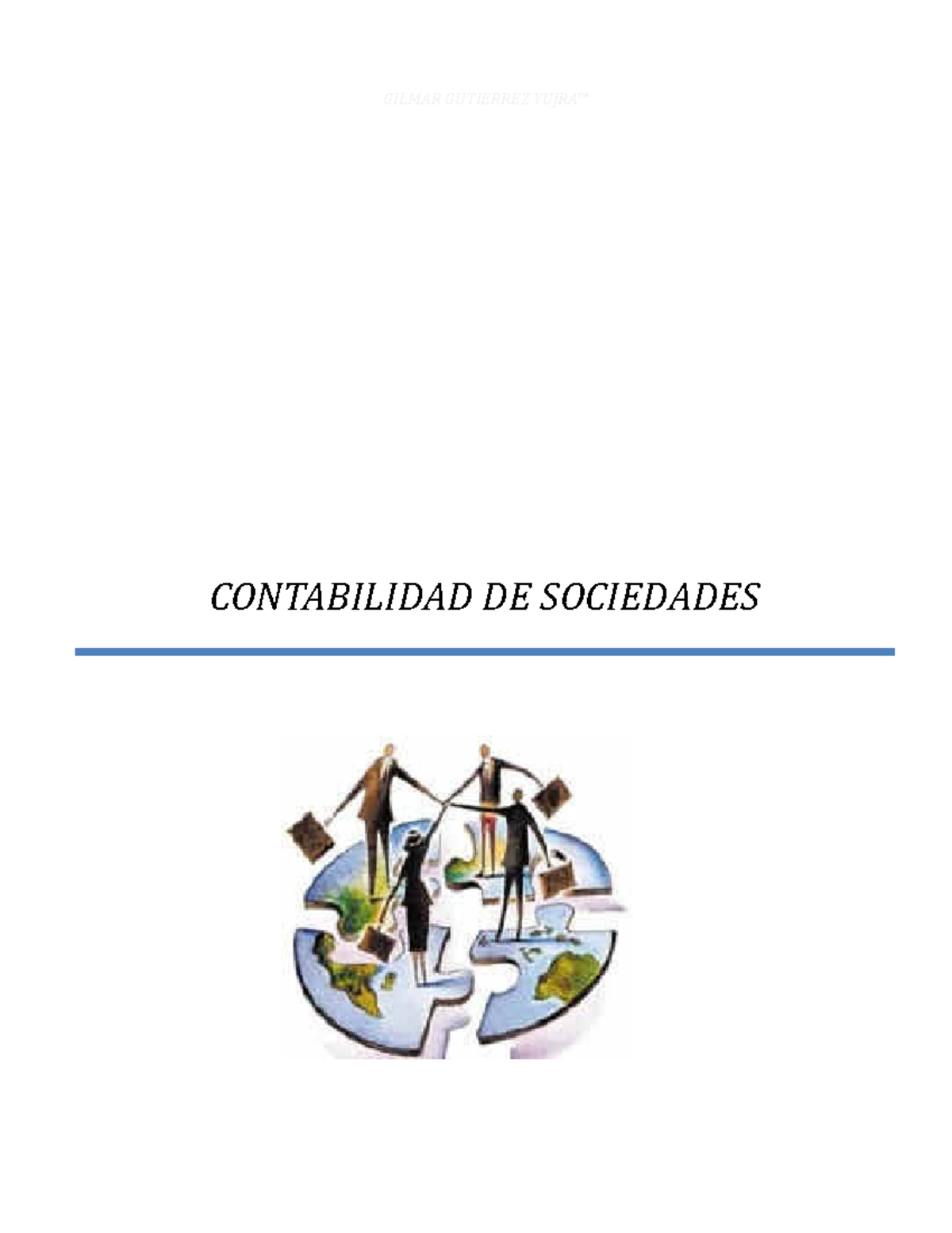 Texto Contabilidad DE Sociedades - GILMAR GUTIERREZ YUJRA™ CONTABILIDAD ...