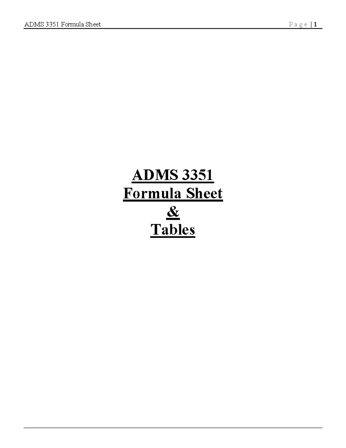 3351 - Complete Formula sheet - ADMS 3351 Formula Sheet & Tables Cash ...