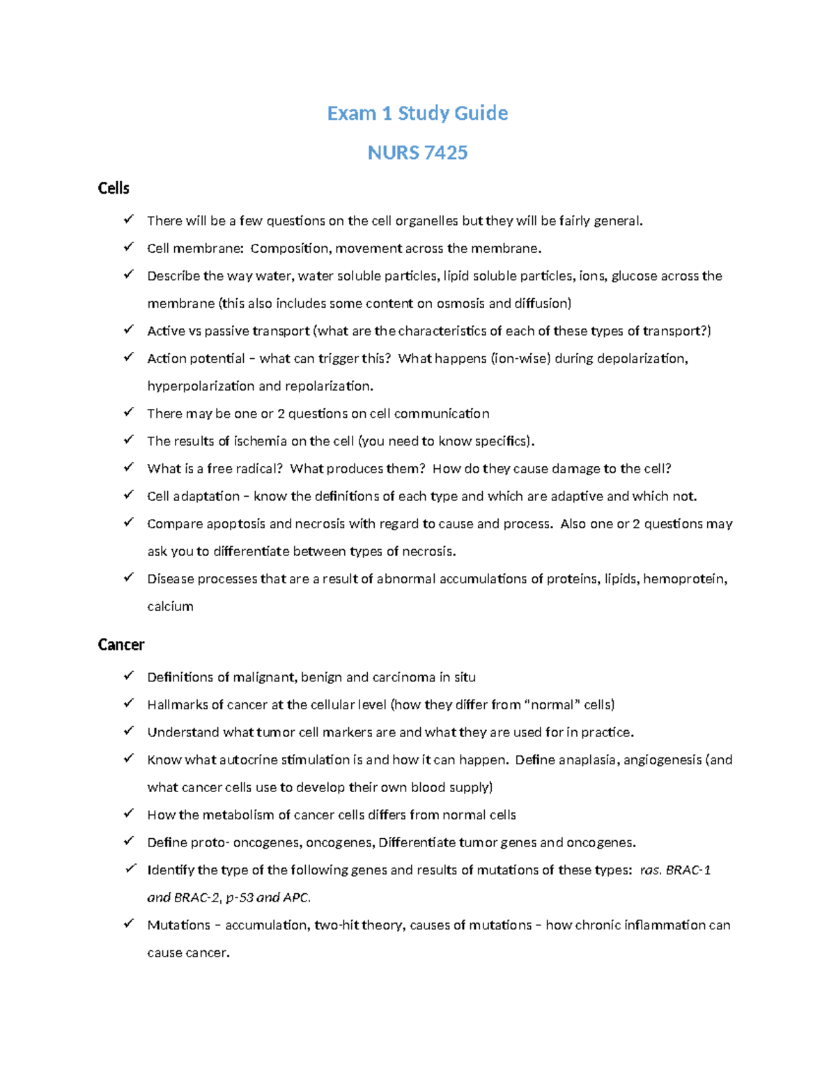 Exam 1 Study Guide - Exam 1 Study Guide NURS 7425 Cells There will be a ...