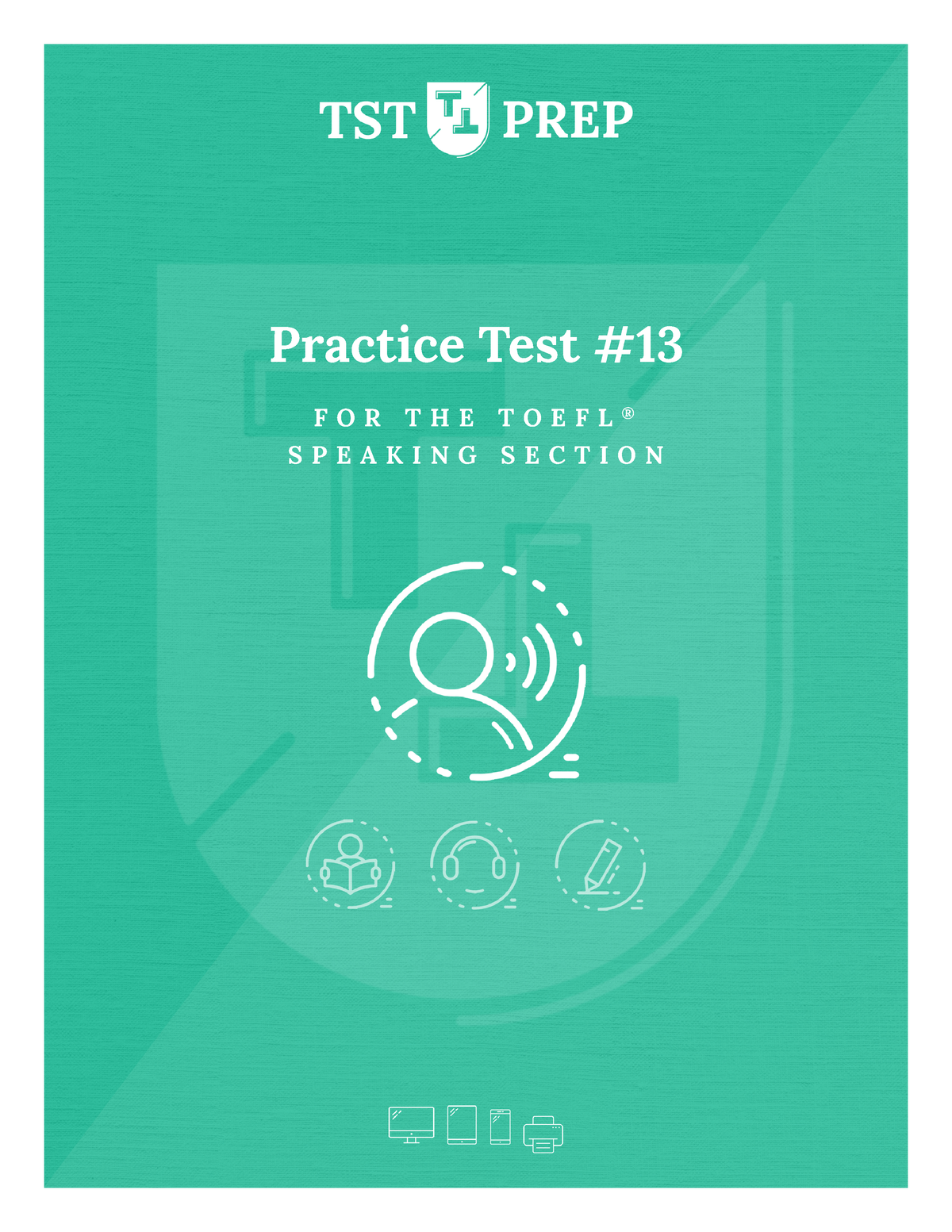 03-13-tst-prep-test-13-the-speaking-section-f-o-r-t-h-e-t-o-e-f-l