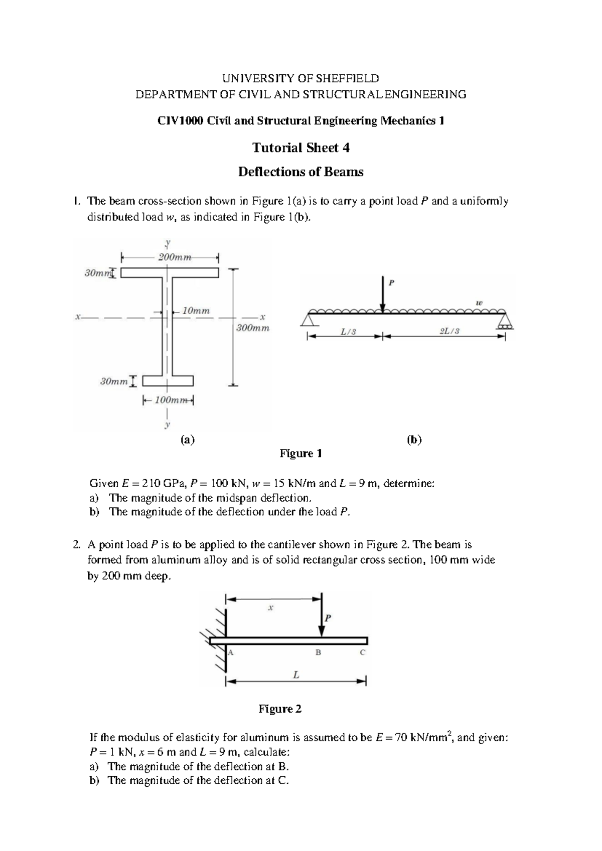 CIV1000 Tutorial 4 UNIVERSITY OF SHEFFIELD DEPARTMENT OF CIVIL AND