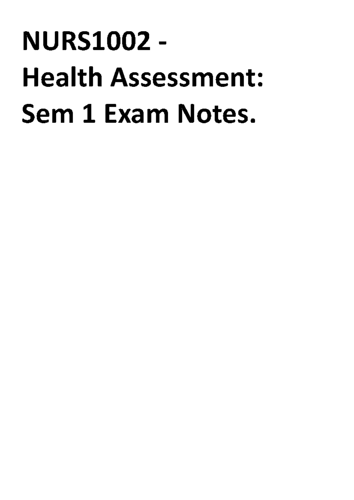 NURS1002- Health Assessment EXAM Notes - NURS1002 - Health Assessment ...