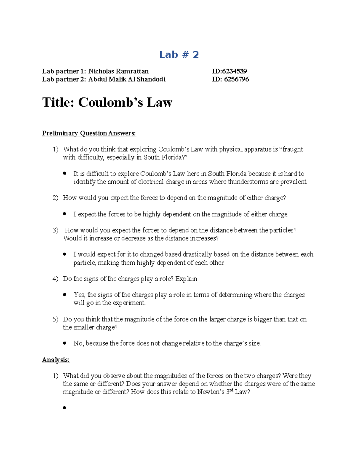Lab Report Template Lab 2 Lab partner 1 Nicholas Ramrattan ID Lab