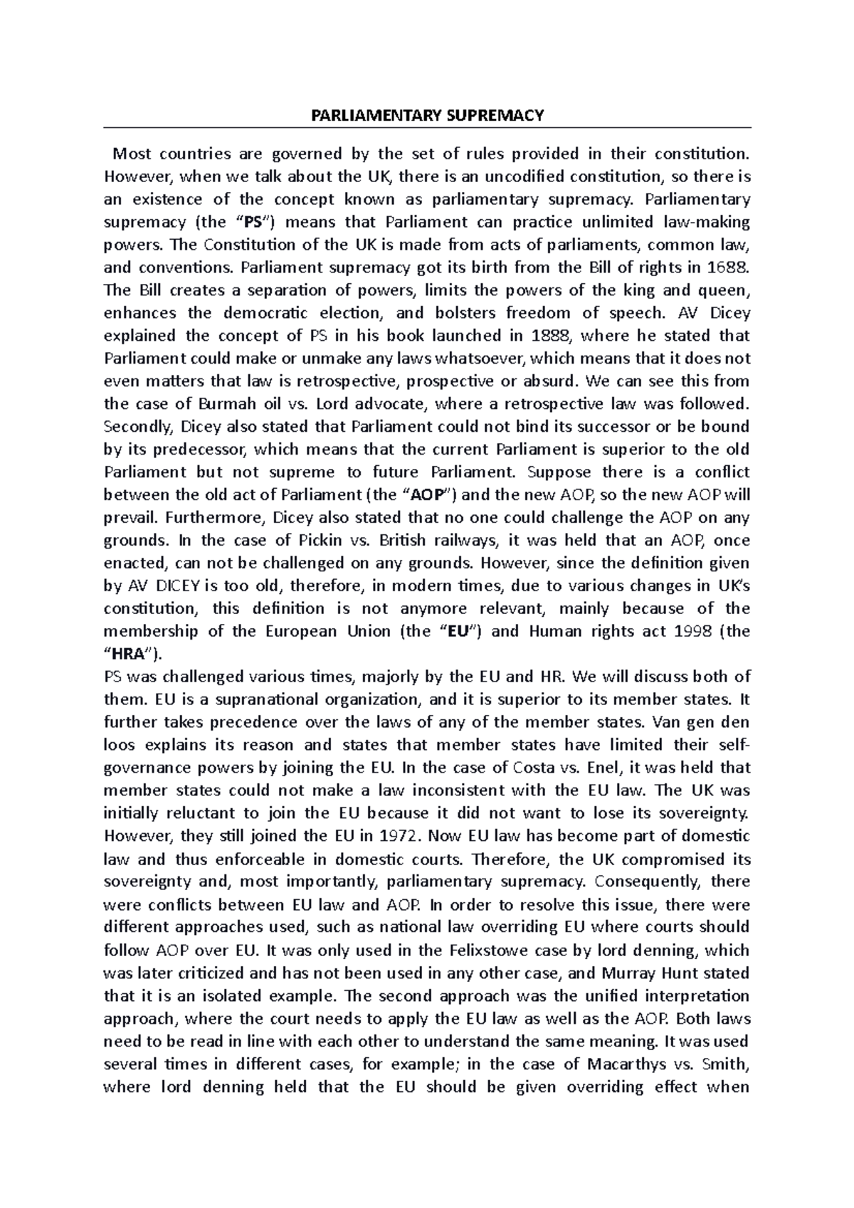 Parliamentary Supremacy - PARLIAMENTARY SUPREMACY Most countries are ...
