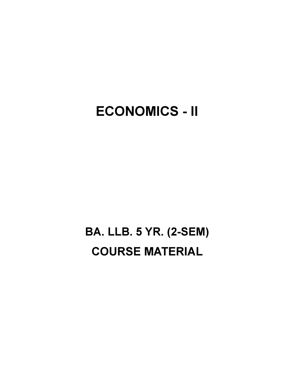 Economics B.A.LL.B- 2ND Semester - ECONOMICS - II BA. LLB. 5 YR. (2-SEM ...