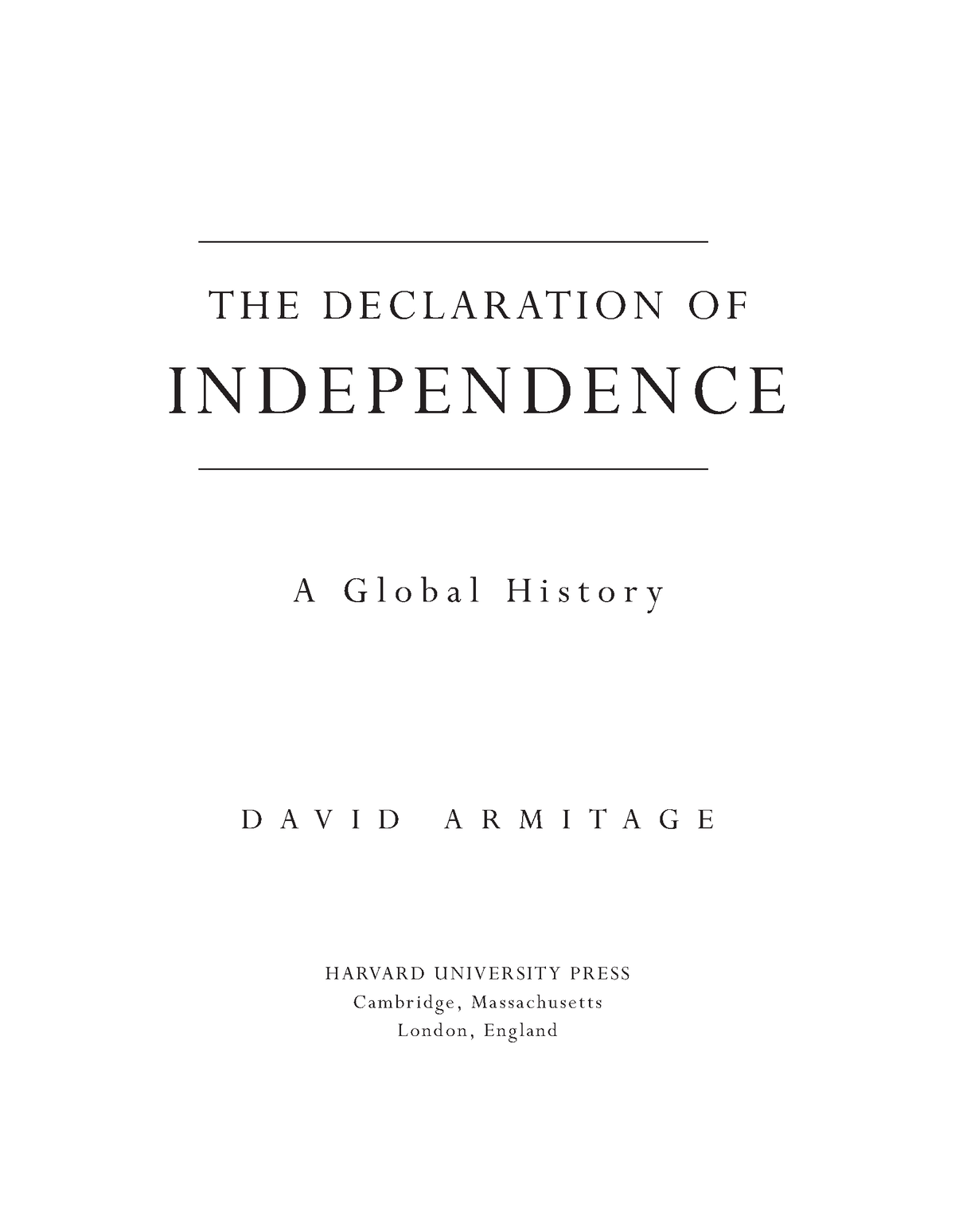 Armitage - Declaration - THE DECLARATION OF INDEPENDENCE A Global ...