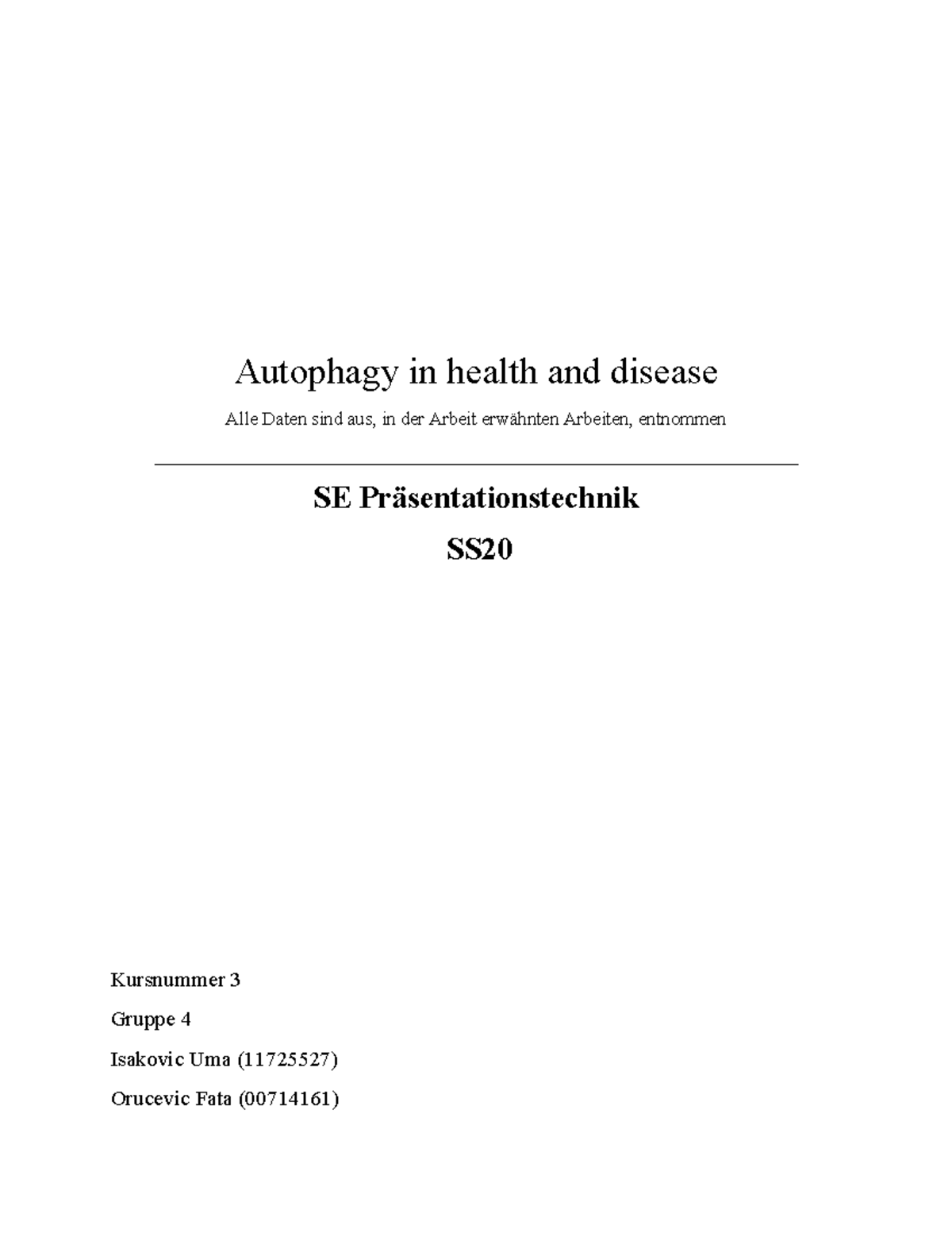 Autophagy in health and disease - - Studocu