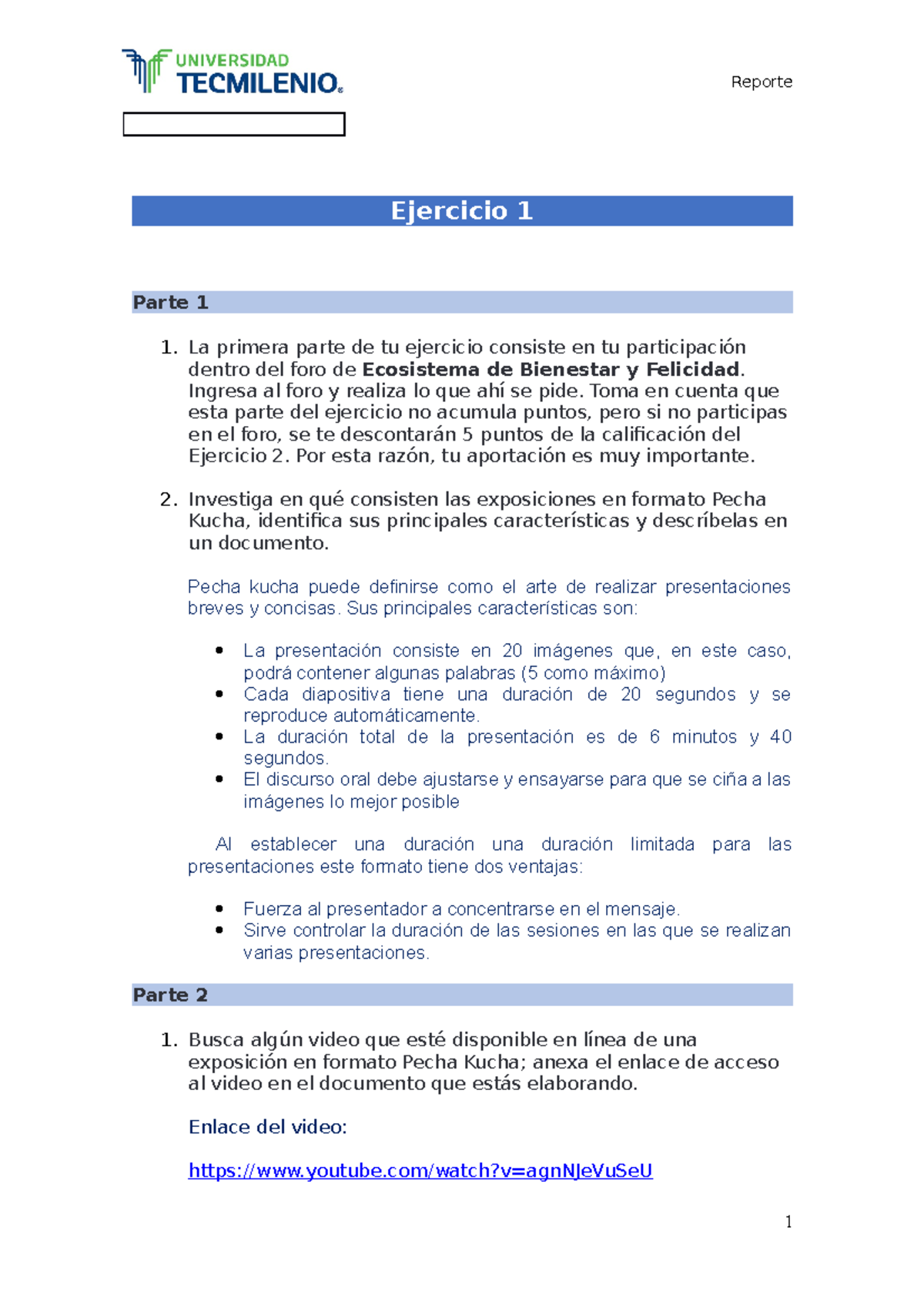 Comunicación efectiva. Actividad 1 - Reporte Ejercicio 1 Parte 1 La ...