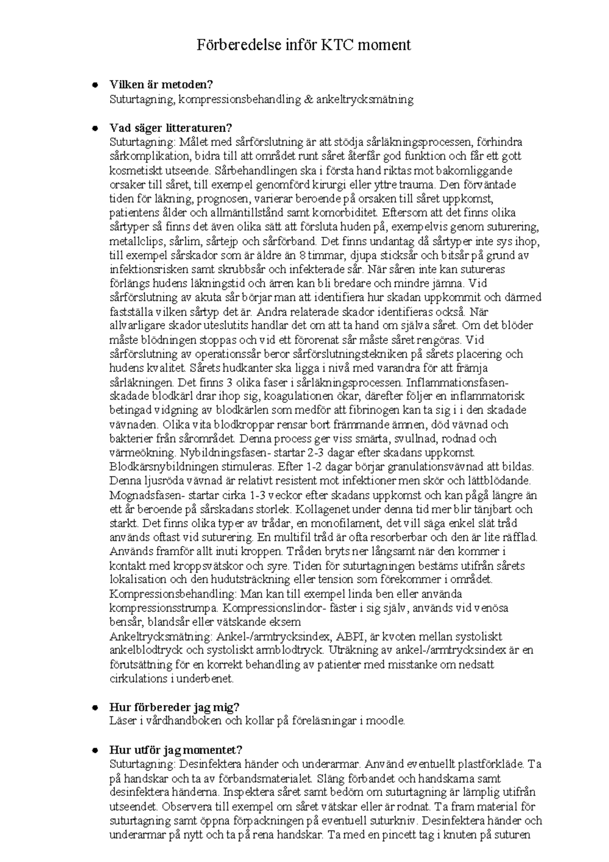 Suturtagning, kompressionsbehandling u0026 ankeltrycksmätning 