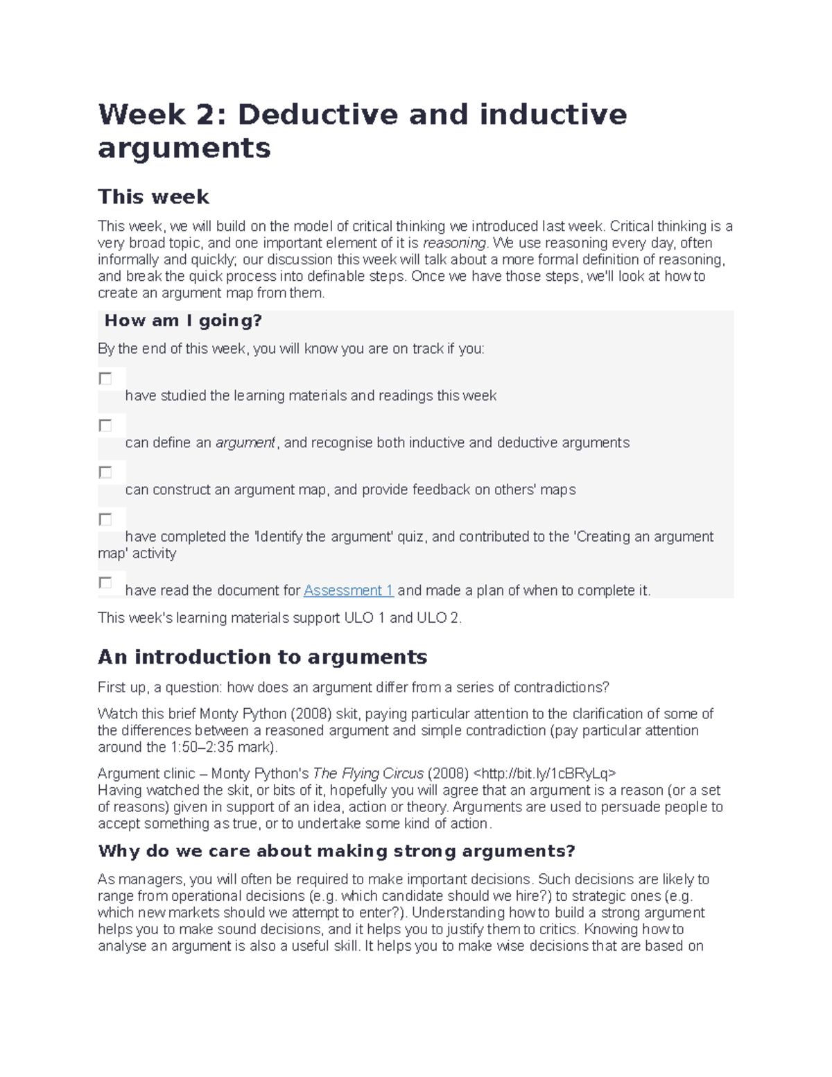 Week 2 Deductive and inductive arguments - Critical thinking is a very ...