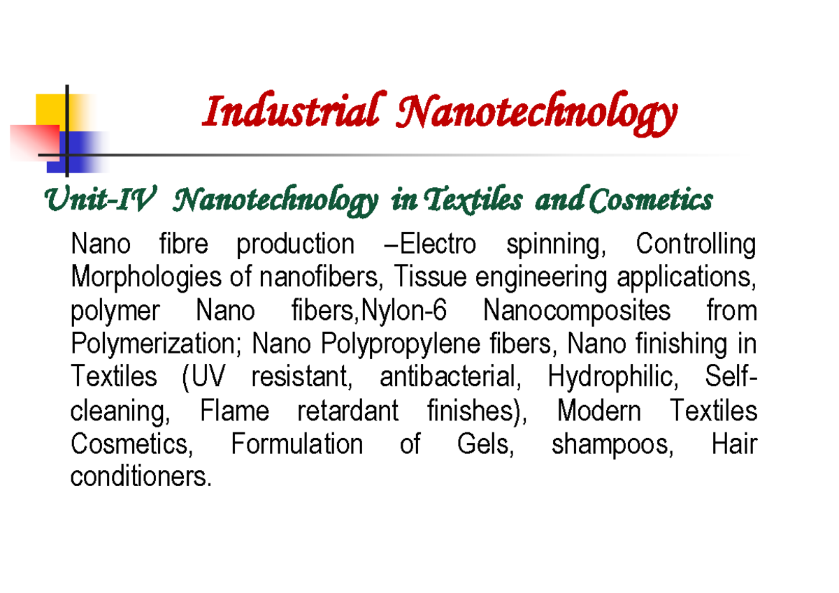 UnitIV Industrial Nanotech Industrial Nanotechnology UnitIV