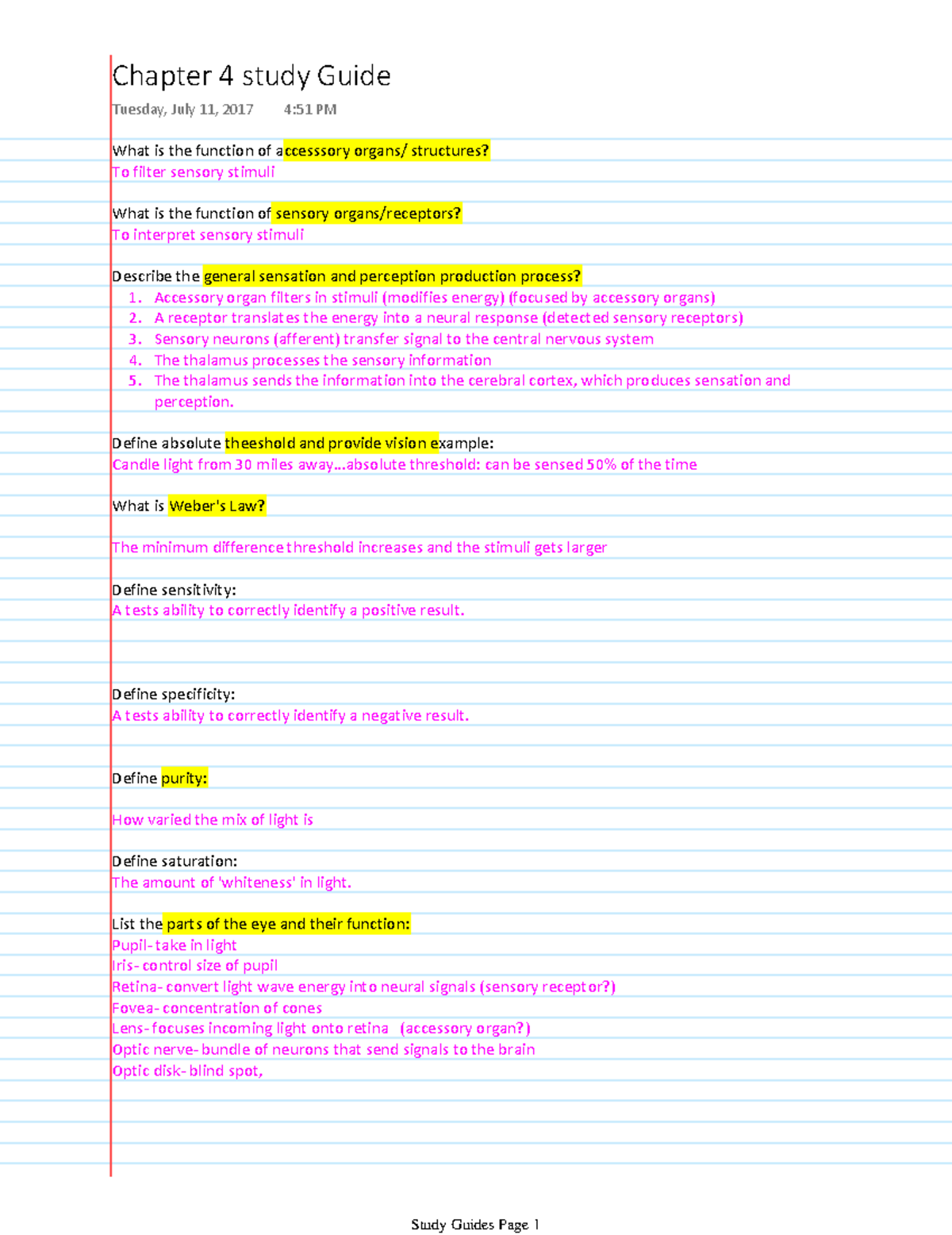 Chapter 4 study Guide psy 205 - What is the function of accesssory ...