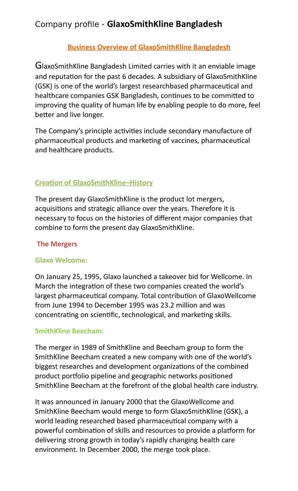 Company profile - A subsidiary of GlaxoSmithKline (GSK) is one of the ...