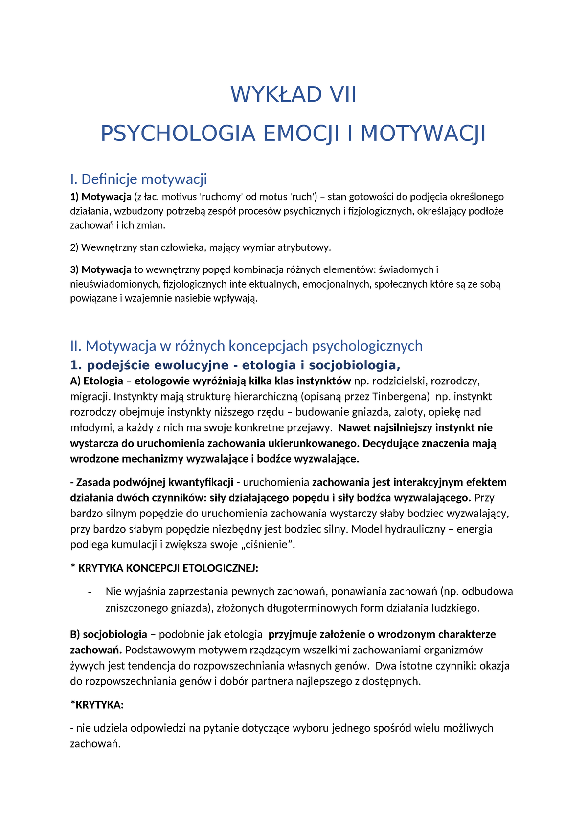 Motywacja - WYKŁAD VII PSYCHOLOGIA EMOCJI I MOTYWACJI I. Definicje ...