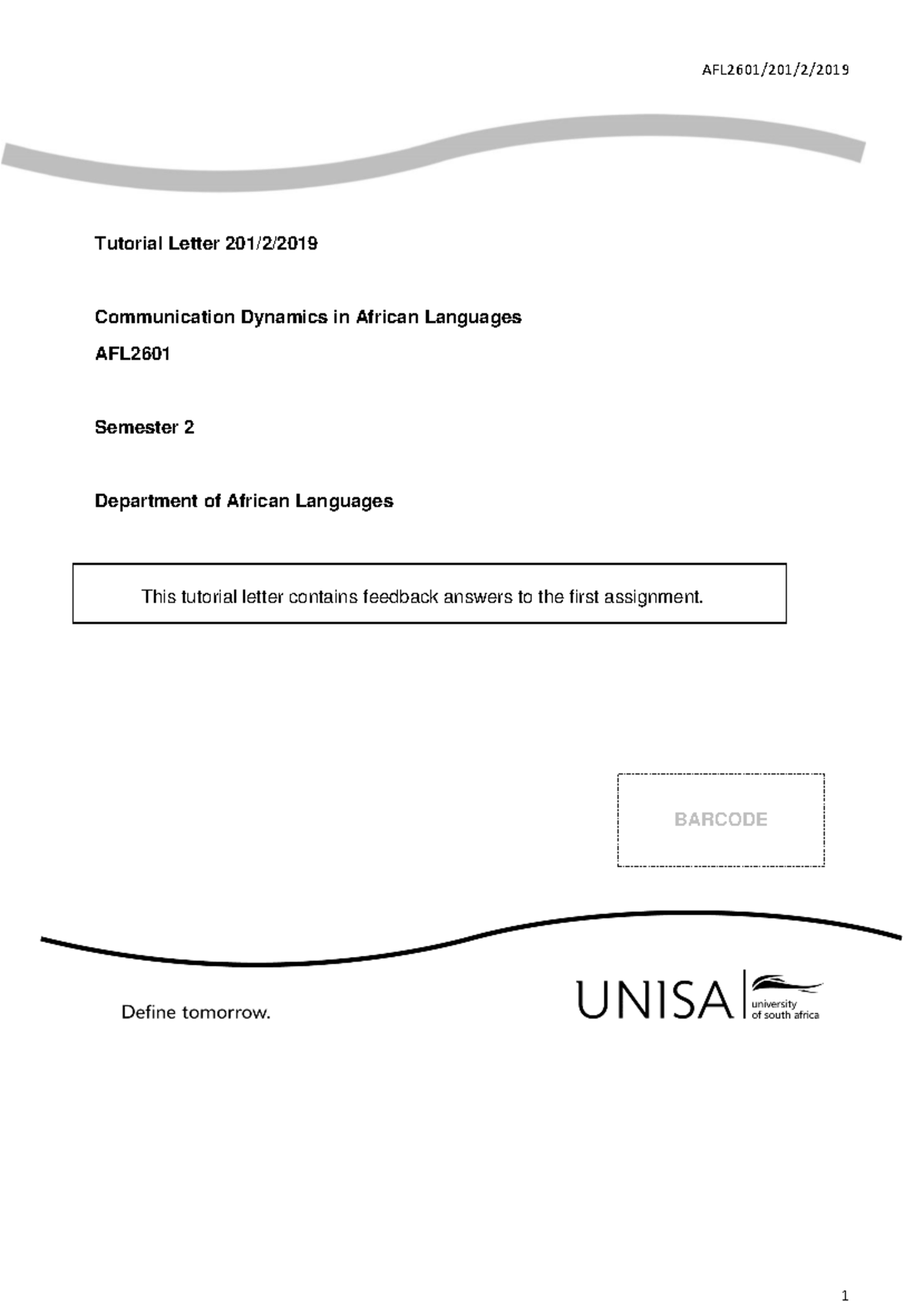 AFL2601 Assignment 1 Quiz - Tutorial Letter 201/ 2 /201 9 Communication ...