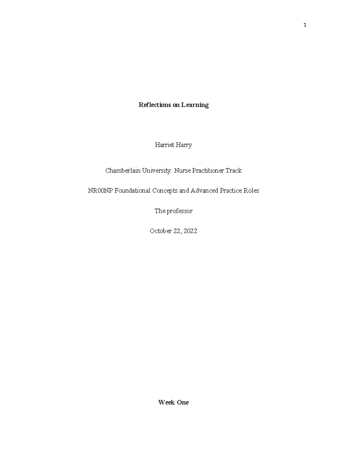 NR 500 Reflections - Reflections on Learning Harriet Harry Chamberlain ...
