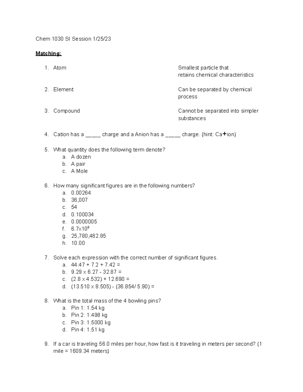 CHEM 1030 Session 1 1 25 23 - Chem 1030 SI Session 1/25/ Matching: Atom ...