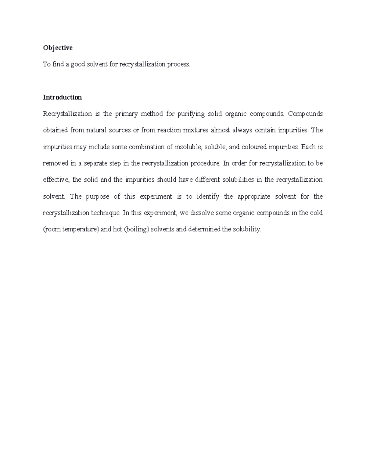 Experiment 5 - ORGANIC CHEMISTRY - Objective To Find A Good Solvent For ...