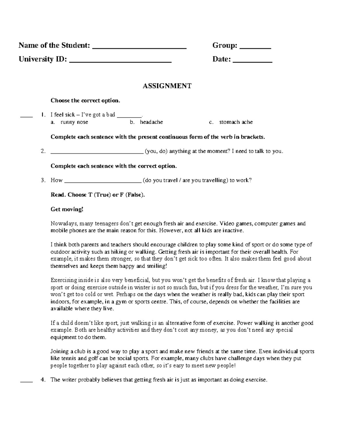 Assignment - Name of the Student: ________________________ Group ...