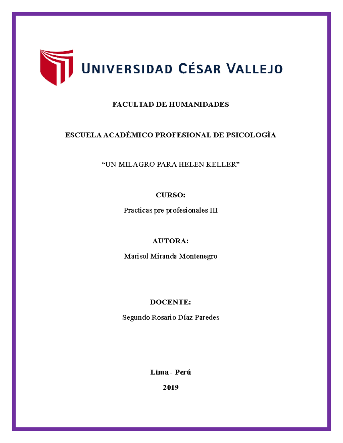 Un Milagro Para Hellen Resumen Facultad De Humanidades Escuela Academico Profesional De Studocu