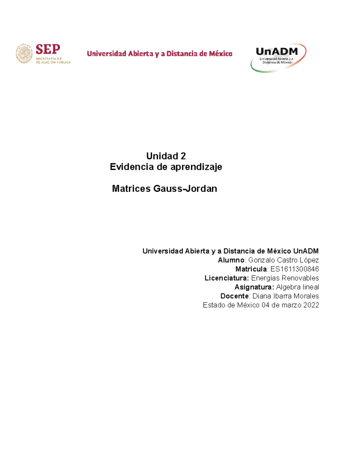 EALI U2 EA Gonzalo Castro López - Unidad 2 Evidencia de aprendizaje ...