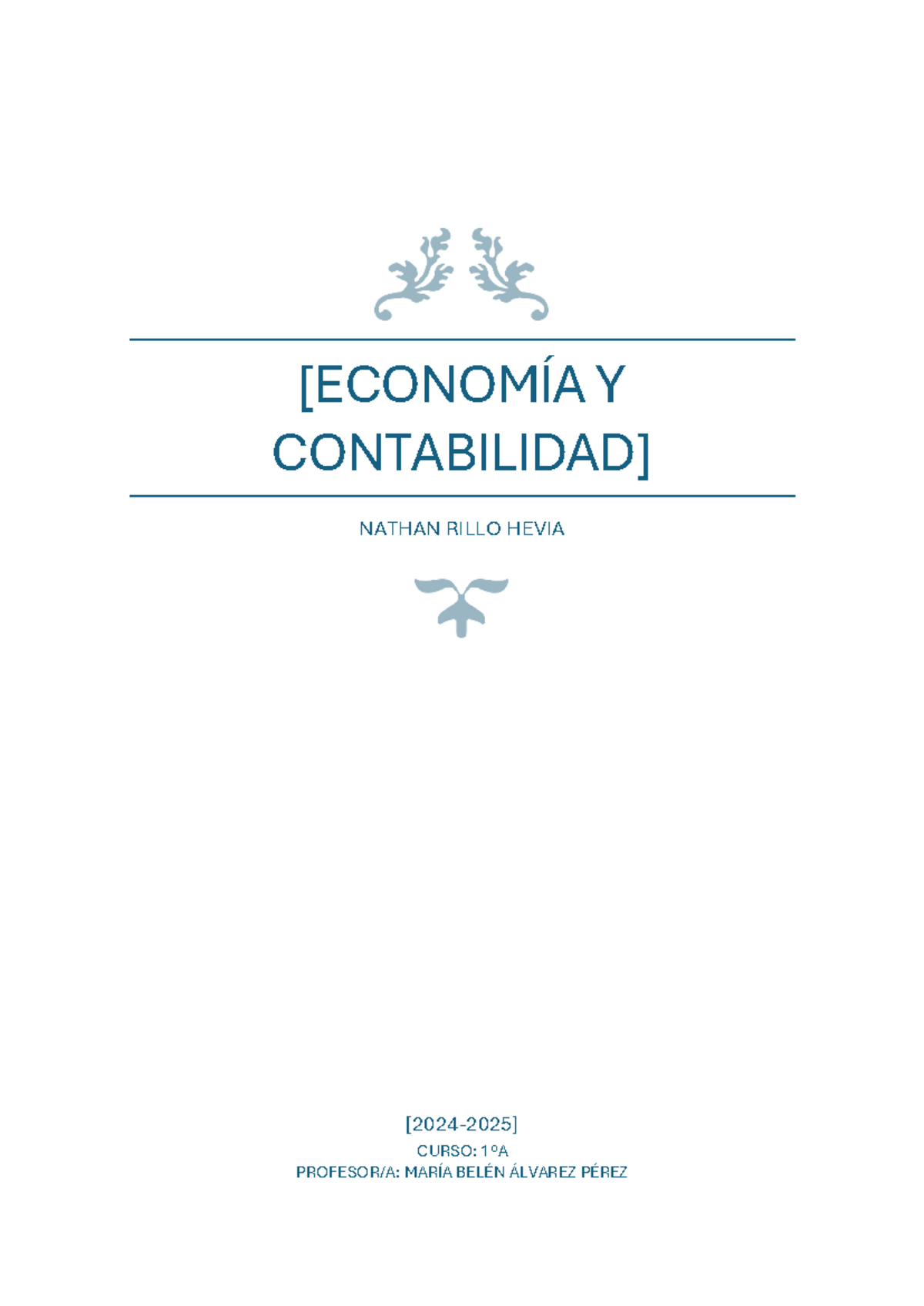EconomíA Y Contabilidad I - [ECONOMÍA Y CONTABILIDAD] NATHAN RILLO ...