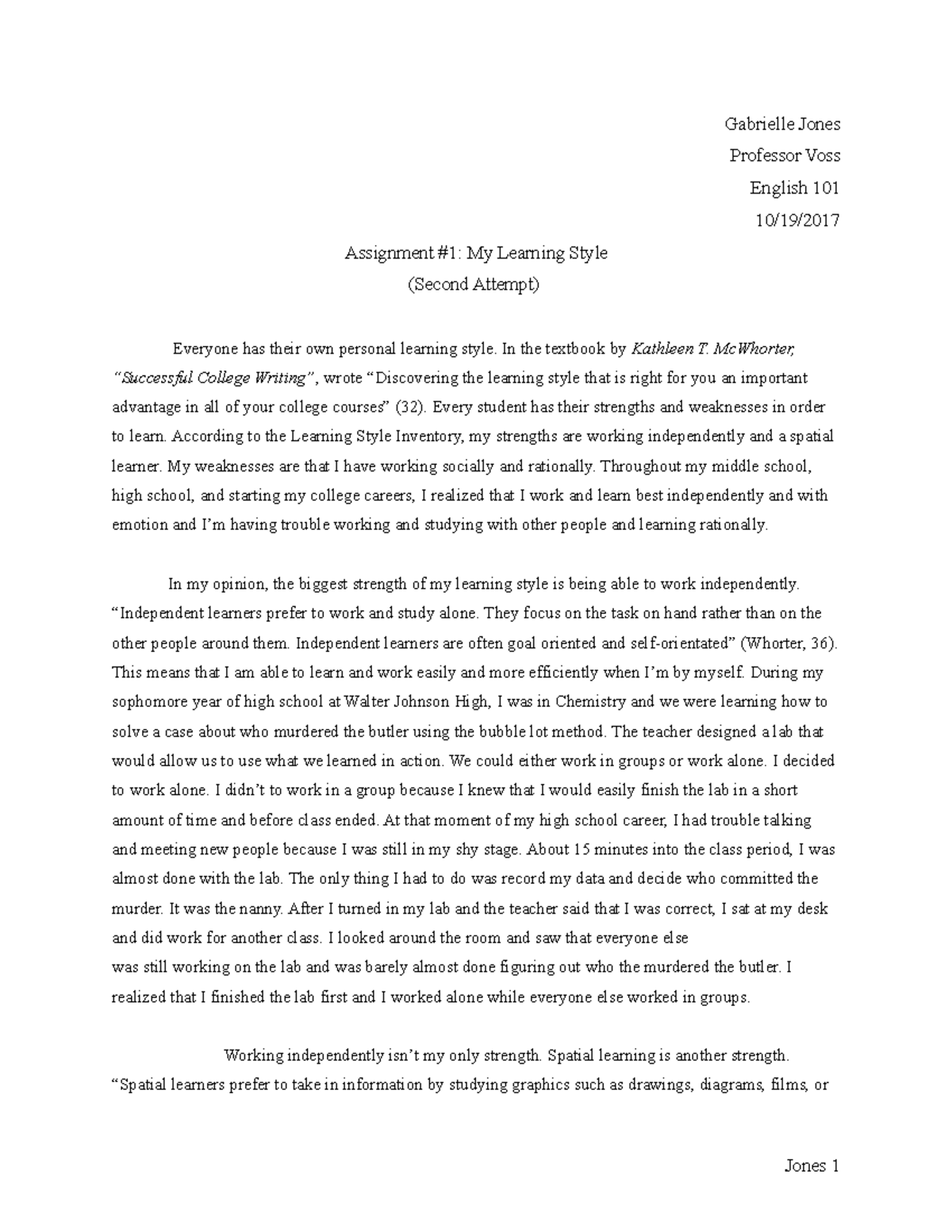 Assignment 1 (revision) - Gabrielle Jones Professor Voss English 101 ...