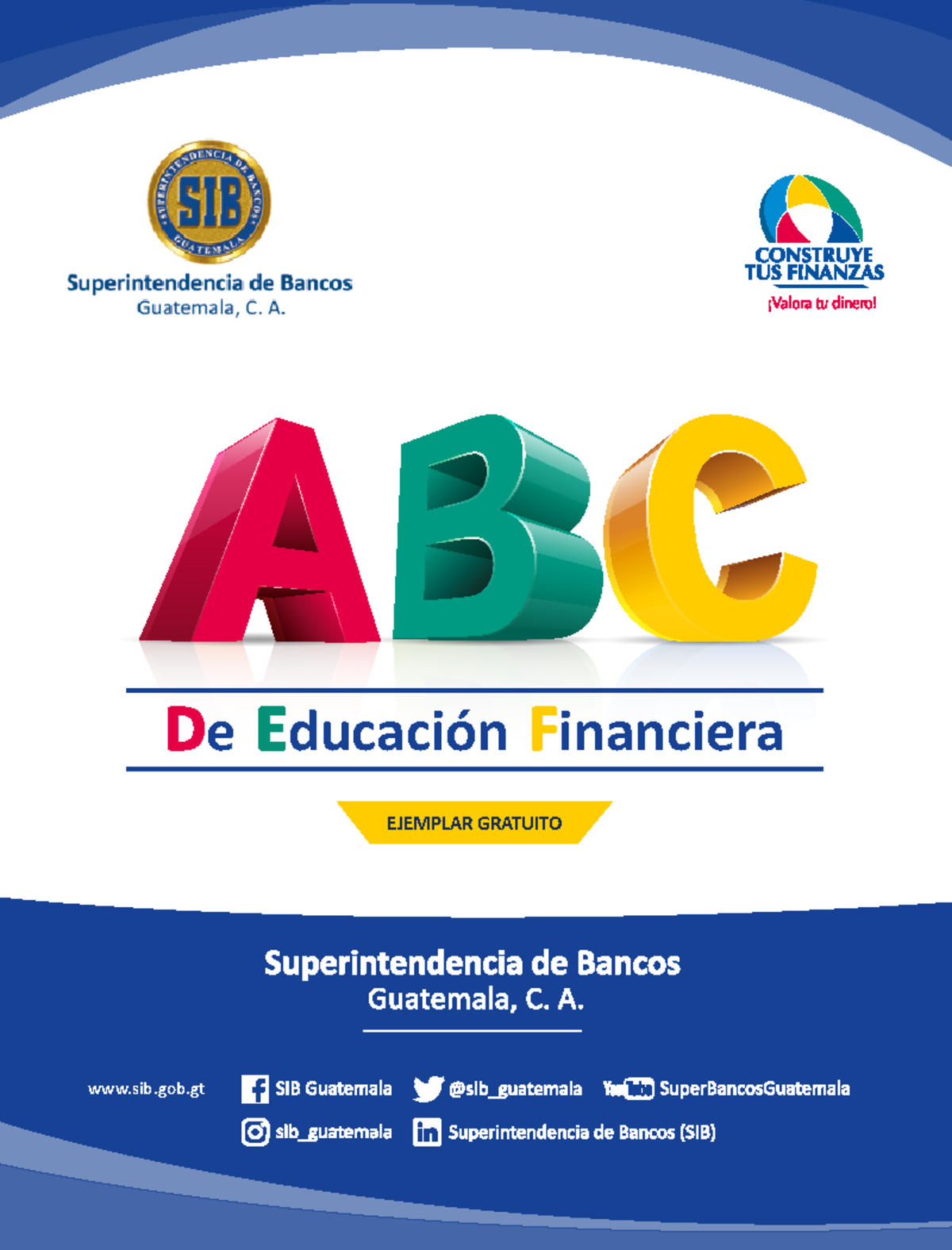 ABC De Educación Financiera - De Educación Financiera Sib.gob EJEMPLAR ...