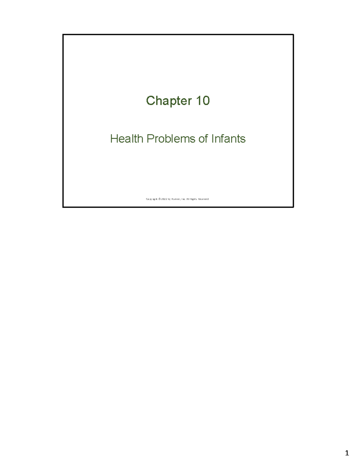 CHP 10 - Study - Chapter 10 Health Problems of Infants Copyright © 2022 ...