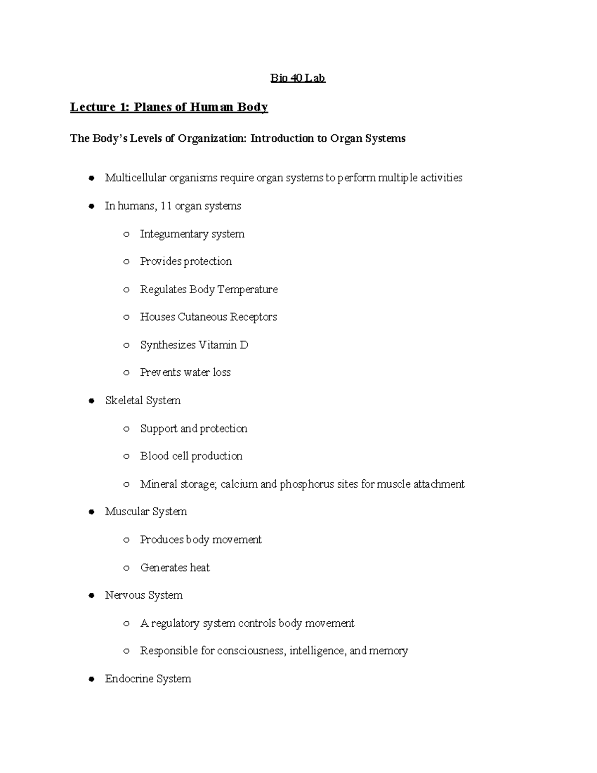 Bio 40 Lab Notes - Bio 40 Lab Lecture 1: Planes of Human Body The Body ...