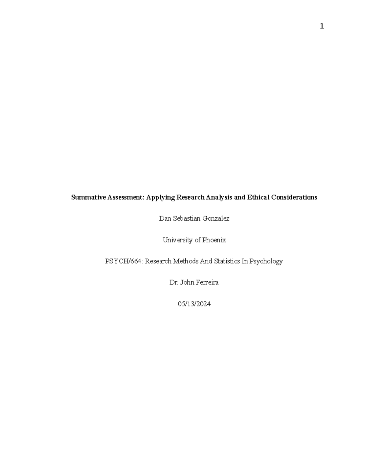 Summative Assessment- Applying Research Analysis and Ethical ...