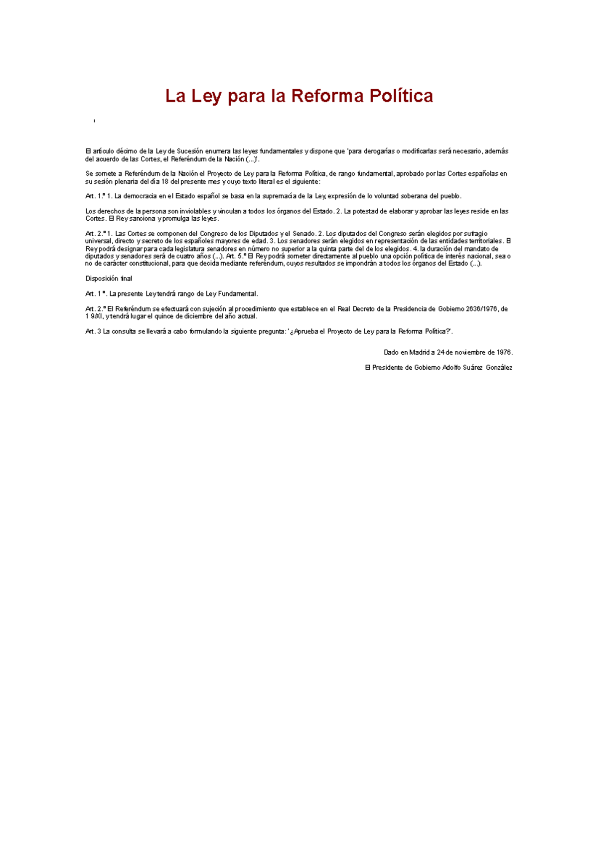La Ley para la Reforma Política La Ley para la Reforma Política El